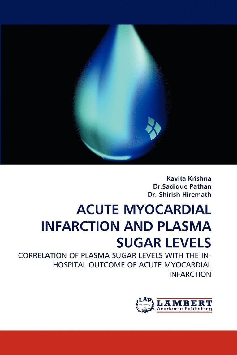 Acute Myocardial Infarction and Plasma Sugar Levels 1