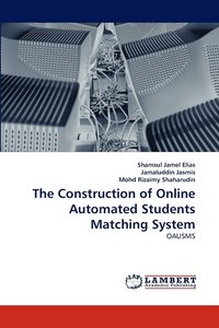 bokomslag The Construction of Online Automated Students Matching System