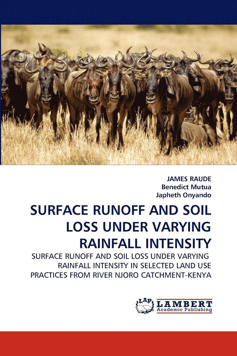Surface Runoff and Soil Loss Under Varying Rainfall Intensity 1