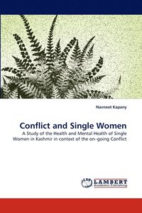 bokomslag Conflict and Single Women