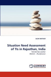 bokomslag Situation Need Assessment of Tis in Rajasthan, India