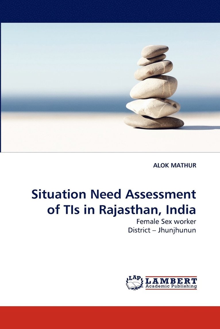 Situation Need Assessment of Tis in Rajasthan, India 1