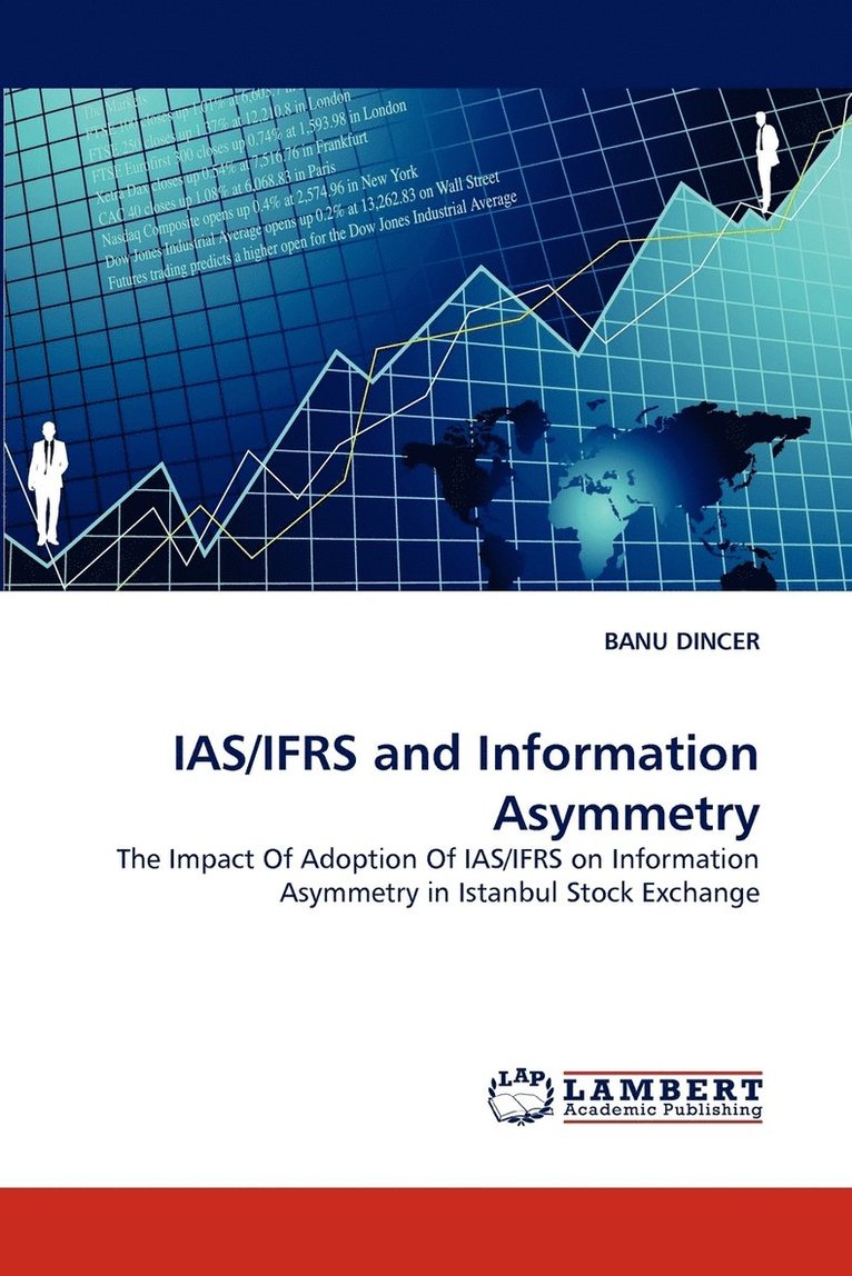 IAS/IFRS and Information Asymmetry 1