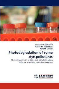 bokomslag Photodegradation of some dye pollutants