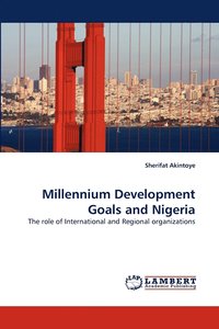 bokomslag Millennium Development Goals and Nigeria