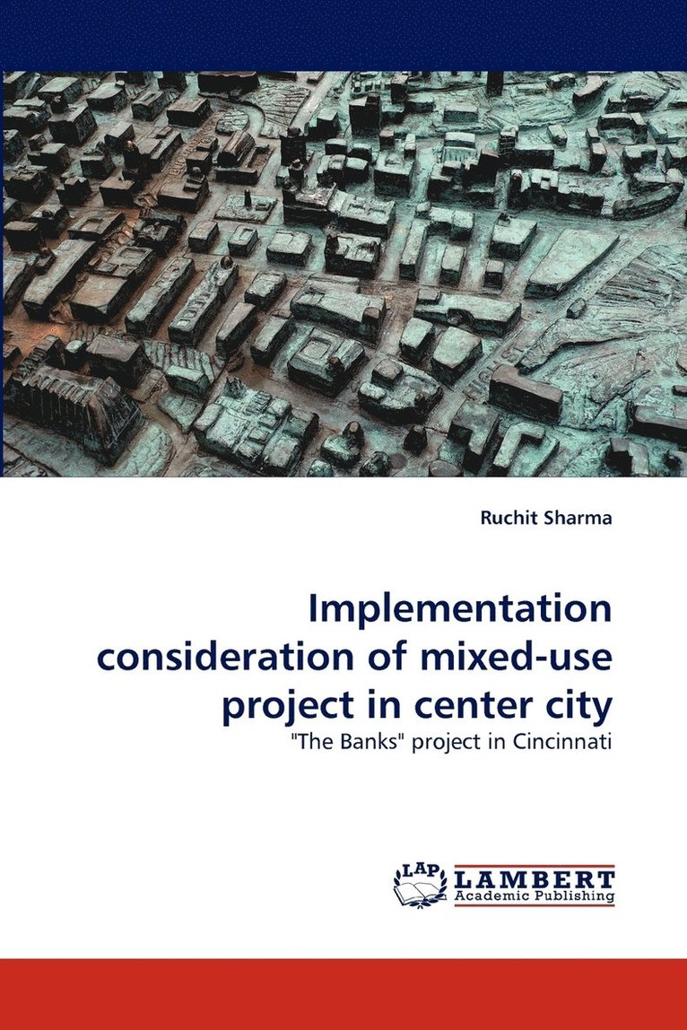 Implementation Consideration of Mixed-Use Project in Center City 1