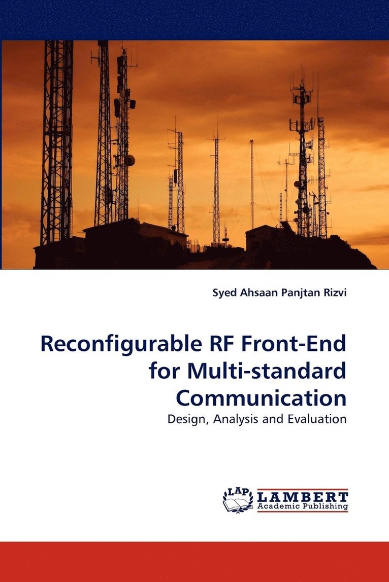 Reconfigurable RF Front-End for Multi-Standard Communication 1