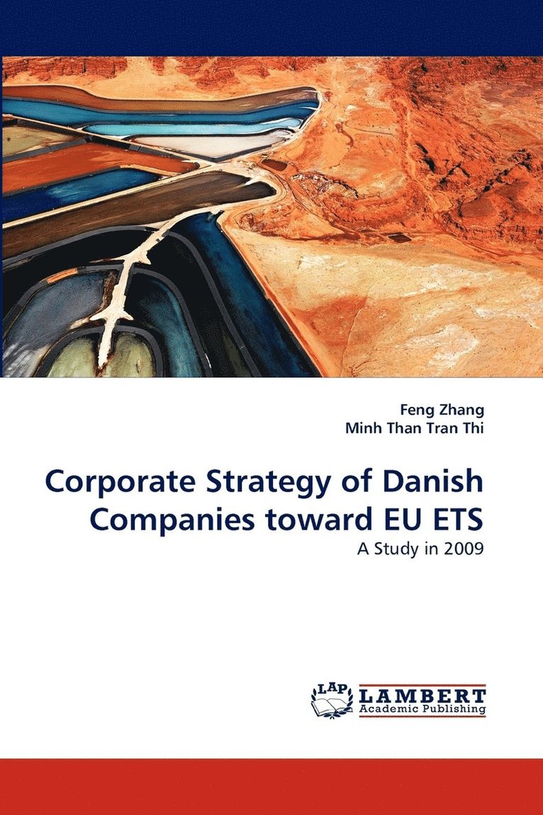 Corporate Strategy of Danish Companies Toward Eu Ets 1