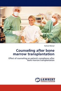 bokomslag Counseling after bone marrow transplantation