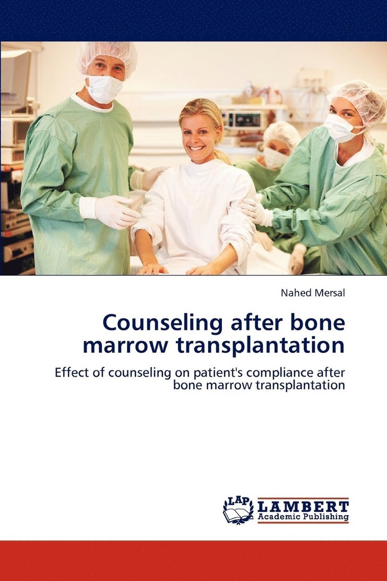 Counseling after bone marrow transplantation 1