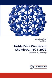 bokomslag Noble Prize Winners in Chemistry, 1901-2009