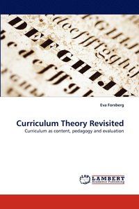 bokomslag Curriculum Theory Revisited