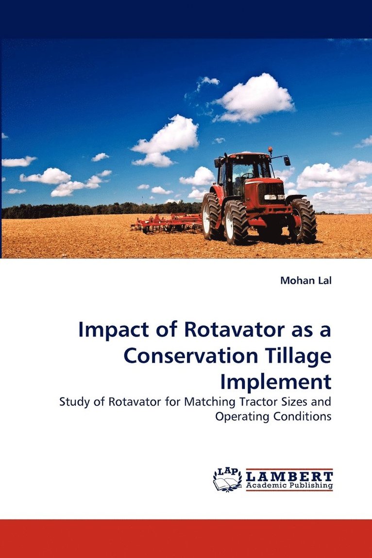 Impact of Rotavator as a Conservation Tillage Implement 1