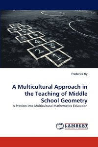 bokomslag A Multicultural Approach in the Teaching of Middle School Geometry