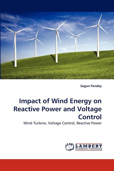 bokomslag Impact of Wind Energy on Reactive Power and Voltage Control