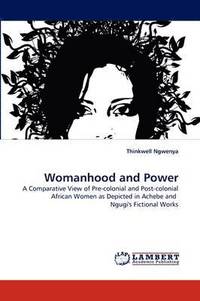 bokomslag Womanhood and Power