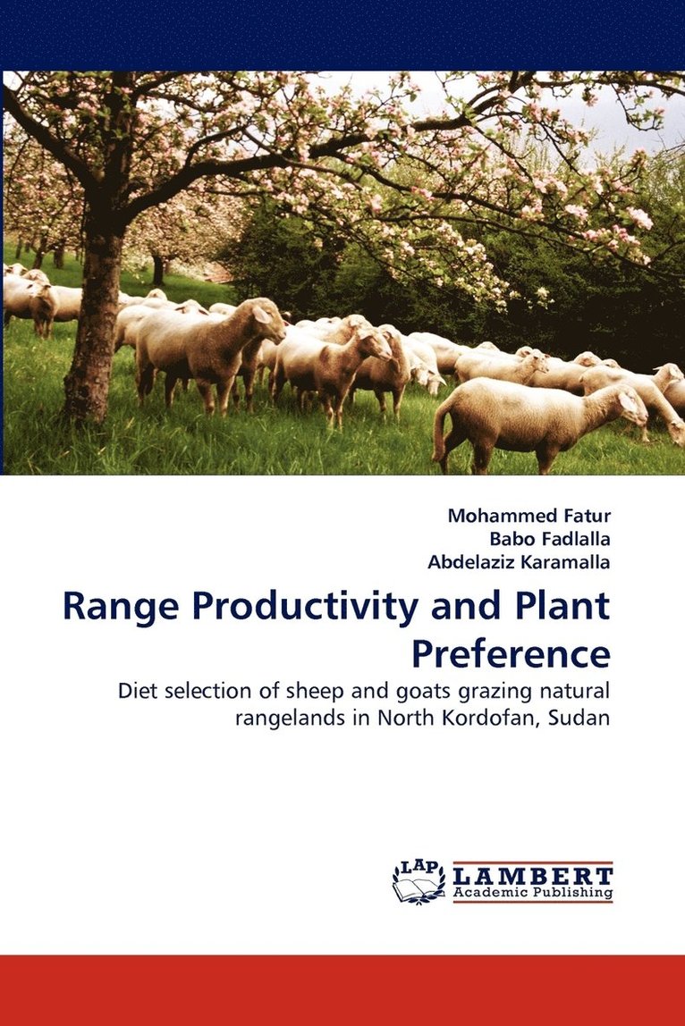 Range Productivity and Plant Preference 1