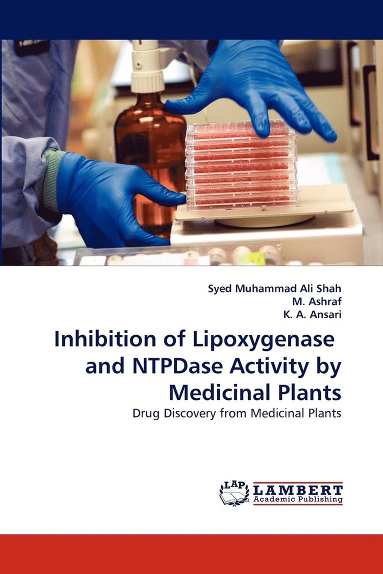 Inhibition of Lipoxygenase and Ntpdase Activity by Medicinal Plants 1