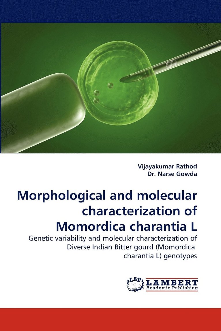 Morphological and Molecular Characterization of Momordica Charantia L 1