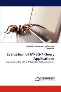 bokomslag Evaluation of MPEG-7 Query Applications