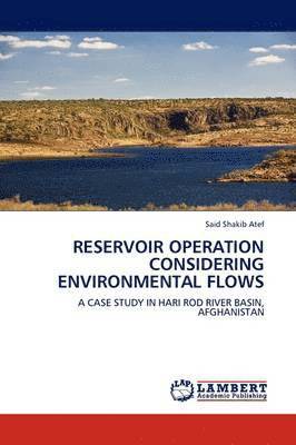 Reservoir Operation Considering Environmental Flows 1