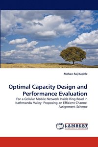 bokomslag Optimal Capacity Design and Performance Evaluation