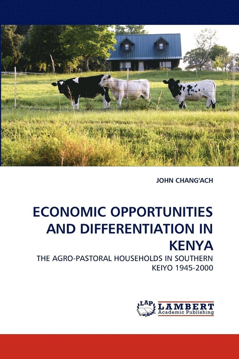 Economic Opportunities and Differentiation in Kenya 1