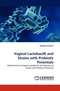 bokomslag Vaginal Lactobacilli and Strains with Probiotic Potentials