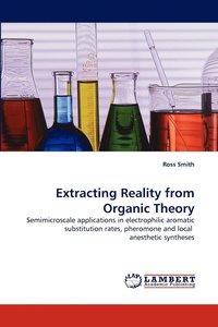 bokomslag Extracting Reality from Organic Theory