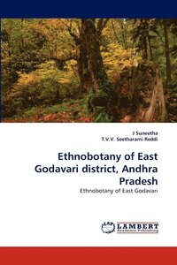 bokomslag Ethnobotany of East Godavari district, Andhra Pradesh