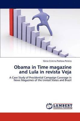 Obama in Time Magazine and Lula in Revista Veja 1