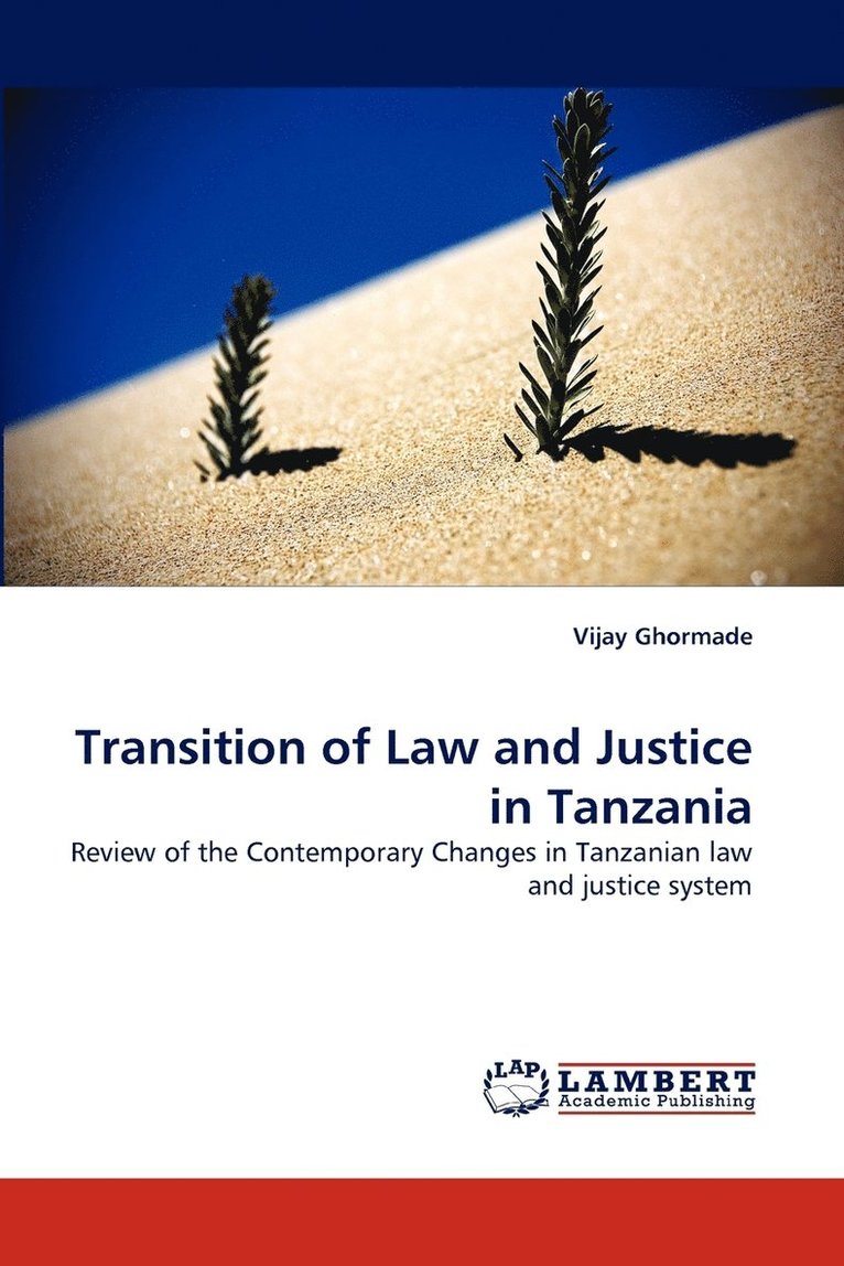 Transition of Law and Justice in Tanzania 1