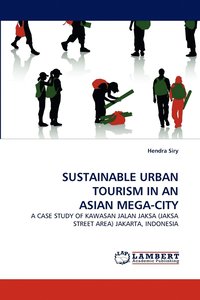 bokomslag Sustainable Urban Tourism in an Asian Mega-City