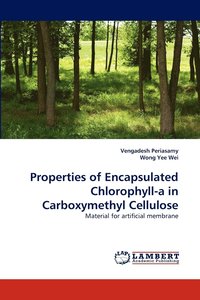 bokomslag Properties of Encapsulated Chlorophyll-a in Carboxymethyl Cellulose
