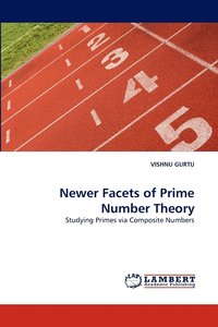 bokomslag Newer Facets of Prime Number Theory