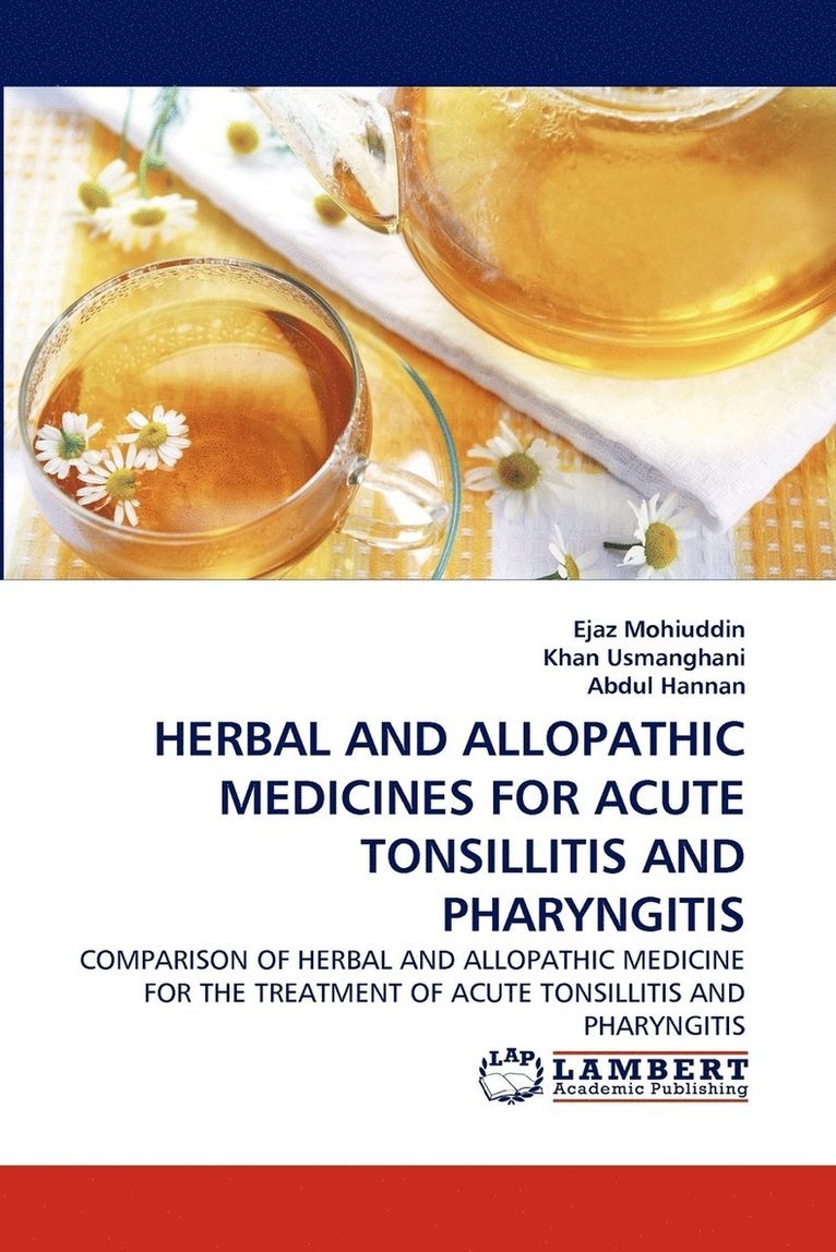 Herbal and Allopathic Medicines for Acute Tonsillitis and Pharyngitis 1