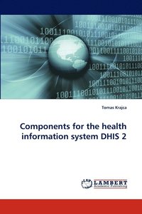 bokomslag Components for the health information system DHIS 2