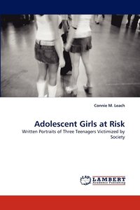 bokomslag Adolescent Girls at Risk
