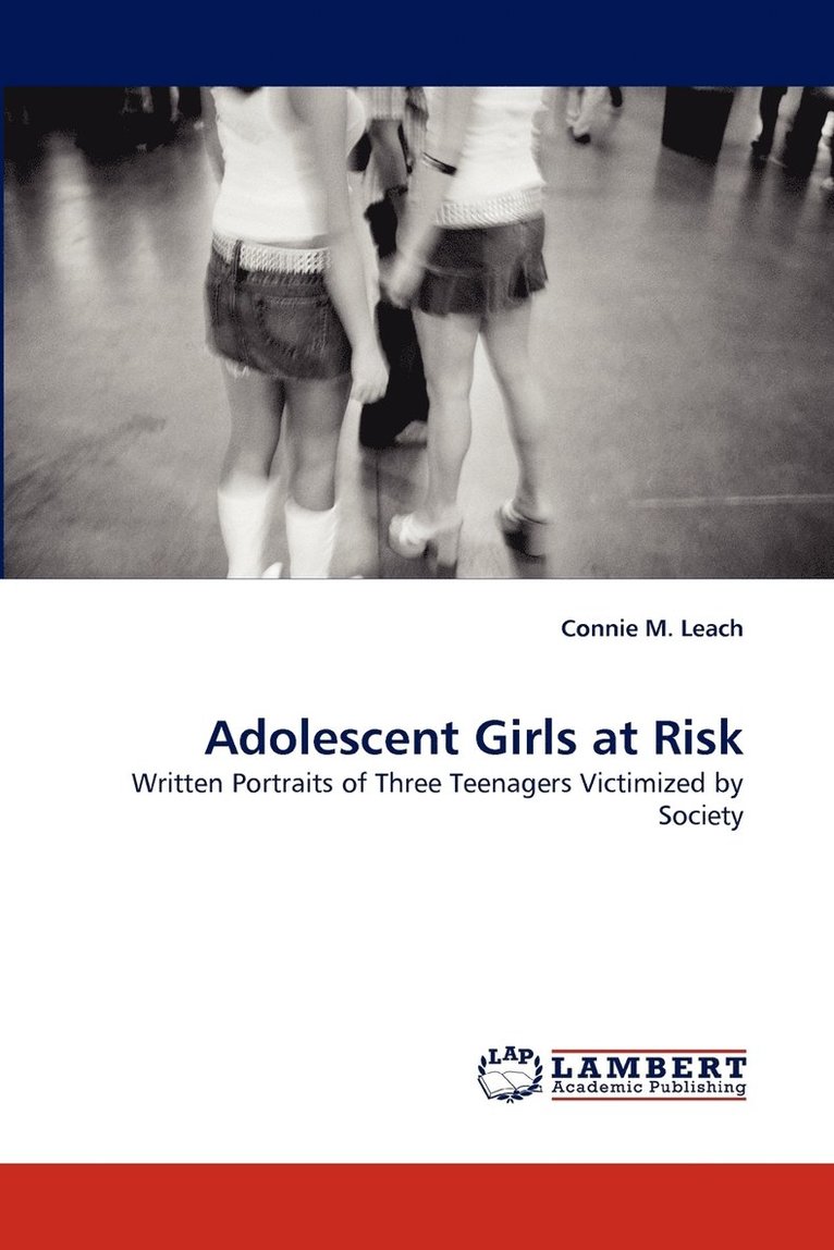 Adolescent Girls at Risk 1