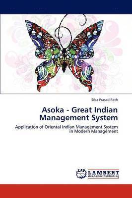 Asoka - Great Indian Management System 1