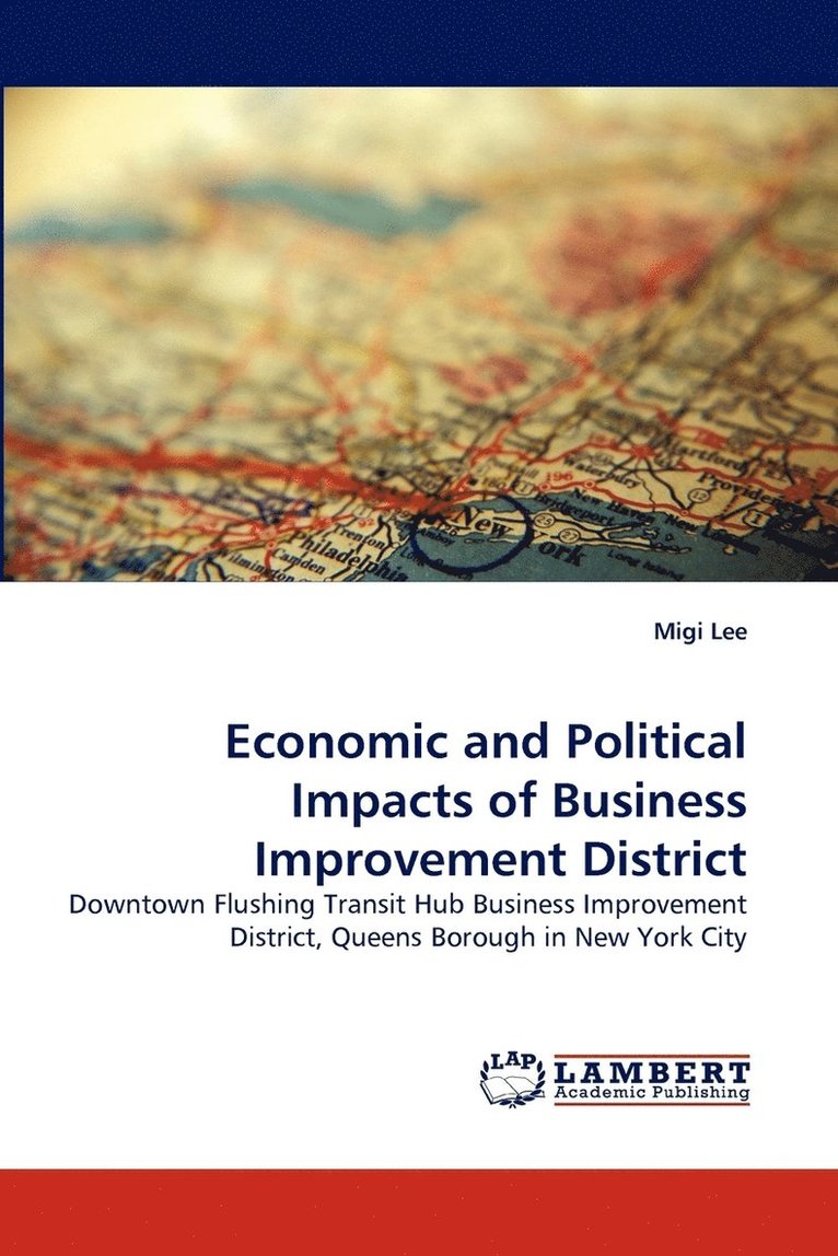 Economic and Political Impacts of Business Improvement District 1