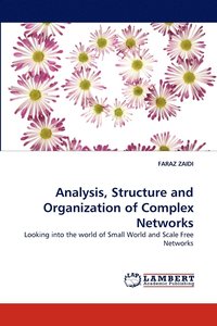 bokomslag Analysis, Structure and Organization of Complex Networks