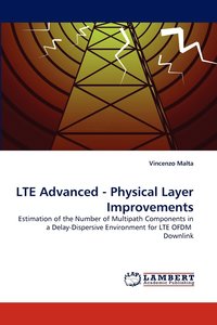 bokomslag LTE Advanced - Physical Layer Improvements