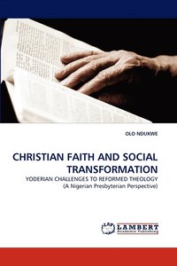 bokomslag Christian Faith and Social Transformation