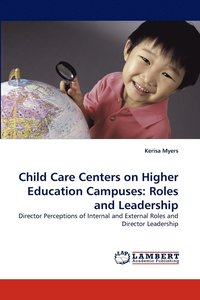 bokomslag Child Care Centers on Higher Education Campuses