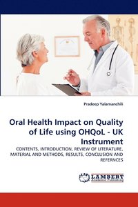 bokomslag Oral Health Impact on Quality of Life using OHQoL - UK Instrument