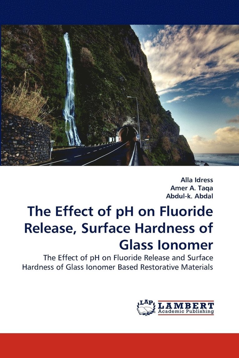 The Effect of pH on Fluoride Release, Surface Hardness of Glass Ionomer 1