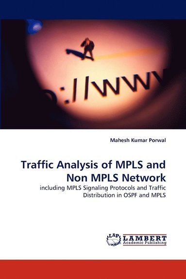 bokomslag Traffic Analysis of MPLS and Non MPLS Network