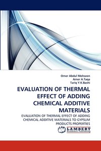 bokomslag Evaluation of Thermal Effect of Adding Chemical Additive Materials
