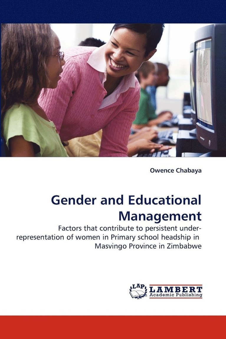 Gender and Educational Management 1